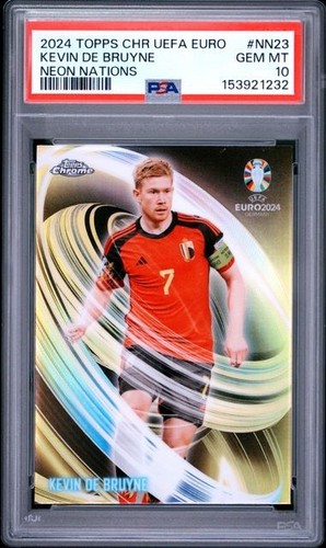 2024 TOPPS CHROME UEFA EURO NEON NATIONS #NN23 KEVIN DE BRUYNE PSA 10