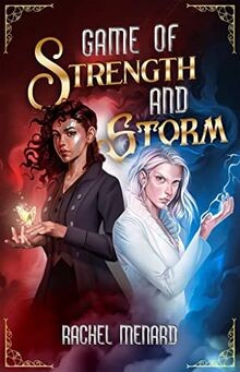 Game of Strength and Storm von Menard, Rachel | Buch | Zustand gut