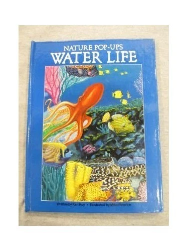 Water Life (Nature Pop-Ups), Hoy, Ken