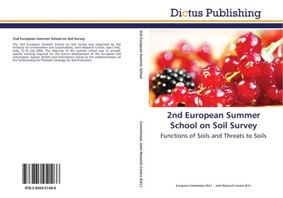 2nd European Summer School on Soil Survey European Commission European Commissio