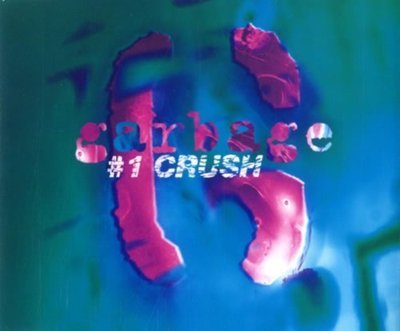 Garbage #1 crush (1997) [Maxi-CD]