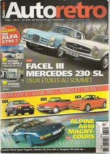 AUTO RETRO 340 FACEL 3 MERCEDES 230 SL BMW Z1 ALPINE A610 MAGNY COURS CITROEN CX
