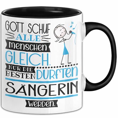 Sängerin Geschenk Becher Tasse Gott Schuf Alle Menschen Gleich Nur Die Besten Du