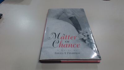 			A Matter of Chance, Thompson, Sheila S., Prentice Hall and IBD, 1		