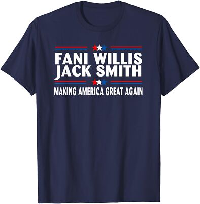 Fani WIllis Jack Smith Making America Great Again Unisex T-Shirt