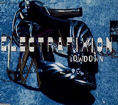 Electrafixion Lowdown [Maxi-CD]
