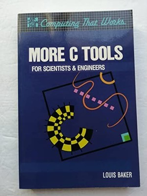 C. Tools: More Techniques for Scientis..., Baker, Louis