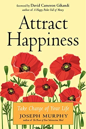 Attract Happiness: Take Charge of Your Life, Murphy 9781642970326 New.+ - Image 5