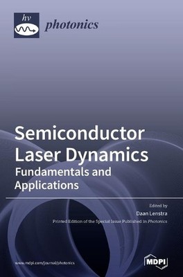 Daan Lenstra Semiconductor Laser Dynamics (Gebundene Ausgabe)