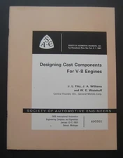 Designing Cast Components For V-8 Engines by J.L. Flitz