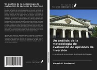 Haresh G. Pardasani | Un AnáLisis De La MetodologíA De EvaluacióN De Opciones...