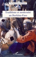 Les AmitiéS Franco-Burkinabè | Traditions Et Modernité Au Burkina-Faso | Buch
