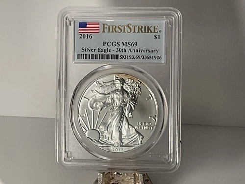2016 Silver Eagle PCGS MS69 First Strike | 30th Anniversary | $1 | .999 Fine