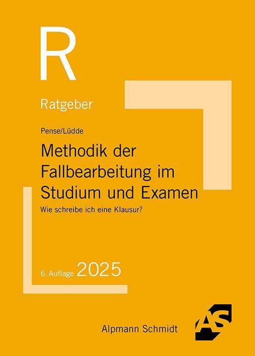 Uwe Pense: Methodik der Fallbearbeitung im Studium und Examen - Taschenbuch - Bild 2