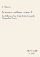 E. D'oliveira | De Mannen Van '80 Aan Het Woord | Buch | NiederläNdisch (2026)