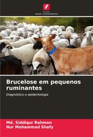 Md. Siddiqur Rahman (U. A.) | Brucelose Em Pequenos Ruminantes | Taschenbuch