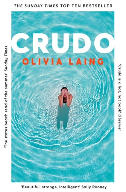 Crudo by Olivia Laing PAPERBACK - Image 4