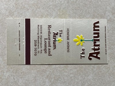 X415 Vintage Matchbook Cover The Atrium Restaurant and Lounge Rolling Meadows IL