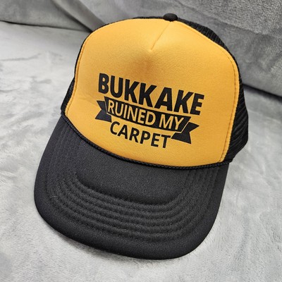 Bukkake Ruined My Carpet Funny P0rn Joke Snapback Trucker Hat One Size