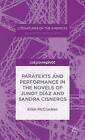 Paratexts and Performance in the Novels of Junot Diaz and Sandra Cisneros: 2090 by Ellen McCracken (Hardback, 2015)