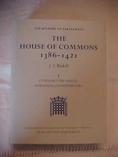 HISTORY OF PARLIAMENT, HOUSE OF COMMONS 1386-1421 VOL I-IV by ROSKELL  (1993 HB