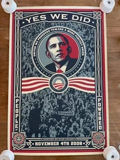 "Yes We Did" 2008 Barack Obama 11/4/08 Original Campaign Poster RARE 3108 / 5000