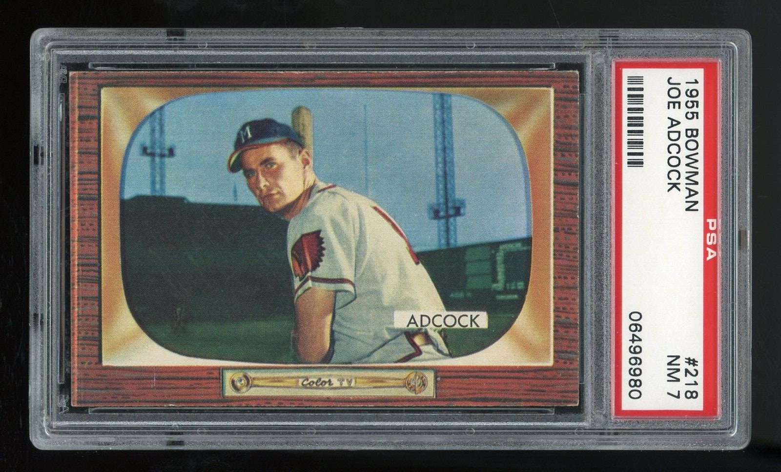 1955 Bowman #218 Joe Adcock PSA 7 NM  **SE23#06496980**