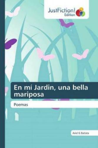 Thumbnail - En Mí Jardin, Una Bella Mariposa Poemas 5939