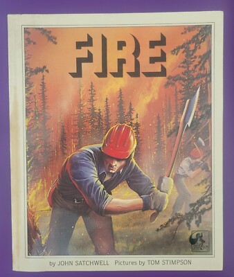 FIRE BY JOHN SATCHWELL 1984 Softbound Book Good