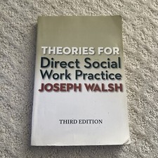 Theories for Direct Social Work Practice by J...