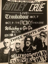 MOTLEY CRUE SUNSET STRIP 10/09 TAKE OVER POSTER #168/200  RARE SOLD OUT LOOK!!