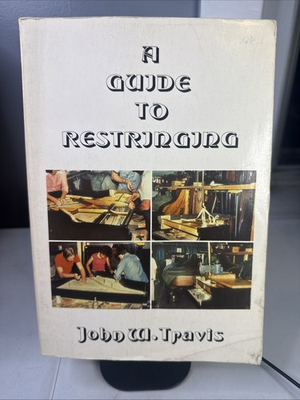 #ad #ad A Guide to Restringing by John W Travis 1982 PB 2nd Edition $34.95