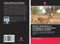 Estudo AnatóMico E HistolóGico Comparativo Da GlâNdula Tiroide Ali Al-Kharsan