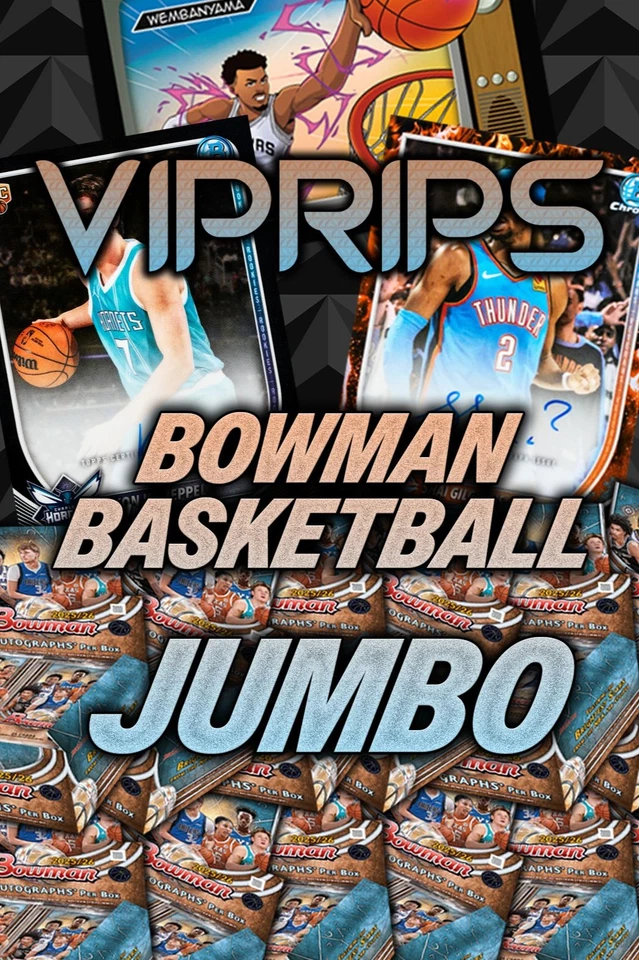 BOWMAN BASKETBALL JUMBO!