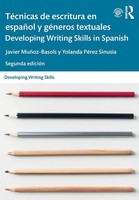 TéCnicas De Escritura En EspañOl Y GéNeros Textuales / Developing Writing...