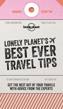 Lonely Planet's Best Ever Travel Tips (Paperback) Lonely Planet