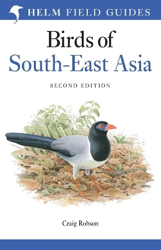 Field Guide to the Birds of South-East Asia by Craig Robson - 9781472970404