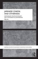 Japanese Cinema And Otherness Mika Ko Taschenbuch Einband - Flex.(Paperback)