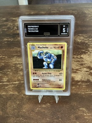 Machoke 58/108 Evolutions English Pokemon Card TCG Graded GMA 5 Grading