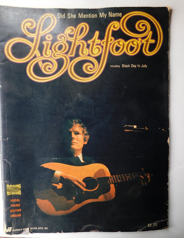 Gordon Lightfoot Music Book: "Did She Mention My Name"