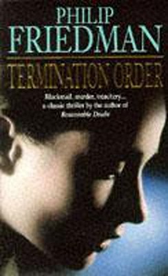 Termination Order by Friedman, Philip Paperback / softback Book The Fast Free