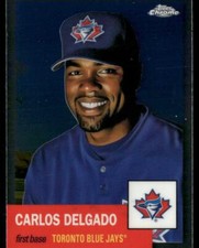 2022 Topps Chrome Platinum Anniversary #483 Carlos Delgado Toronto Blue Jays