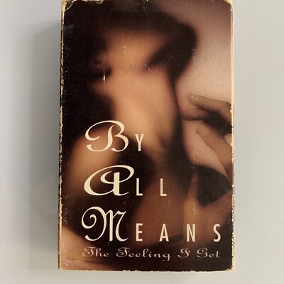 By All Means The Feeling I Get Kassette Single Very Good (VG)