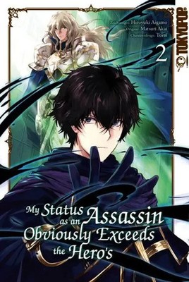 My Status as an Assassin Obviously Exceeds the Hero's 02 | Aigamo (u. a.) | Buch