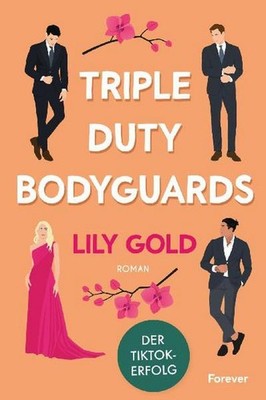 Triple Duty Bodyguards: Roman | Die deutsche Ausgabe der extra spicy Why-Ch ...