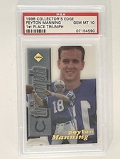 1998 Peyton Manning Coll. Edge 1st Place Triumph RC #NNO PSA 10 Pop 4