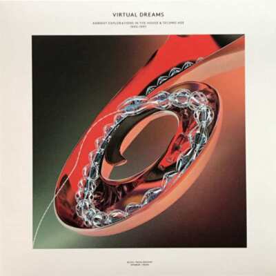 Various - Virtual Dreams (Ambient Explorations In The House & Techno Age, 1993-1