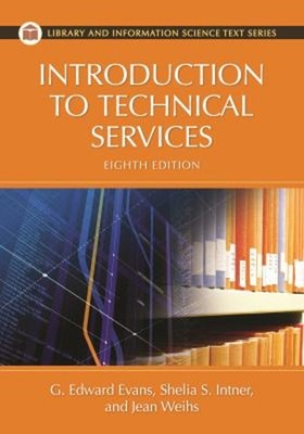 Introduction to Technical Services Hardcover