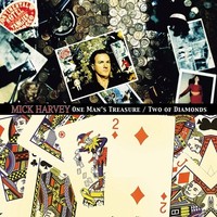 Mick Harvey - One Man's Treasure / Two Of Diamonds [New Vinyl Lp]