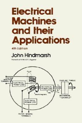Electrical Machines & Their Applications, Fourth Edition by 